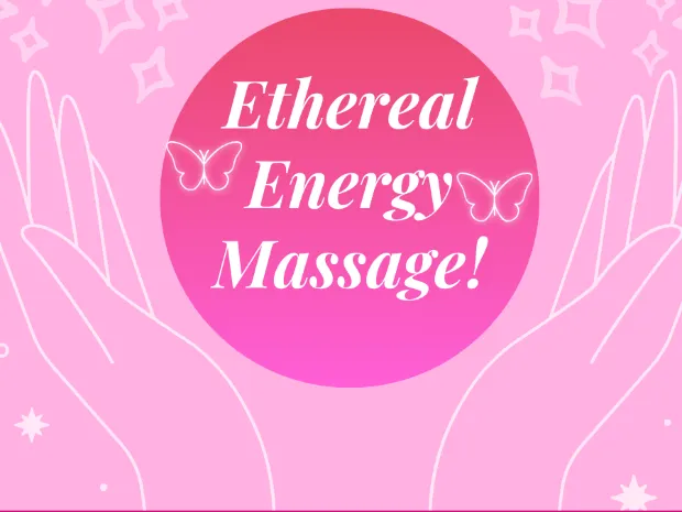 Ethereal Energy Massage