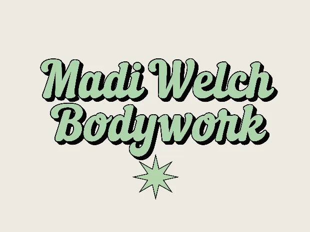 Madi Welch Bodywork