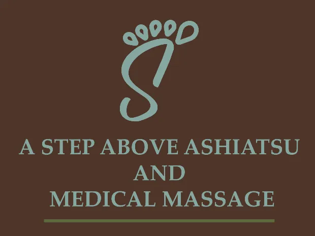 A Step Above Ashiatsu and Medical Massage