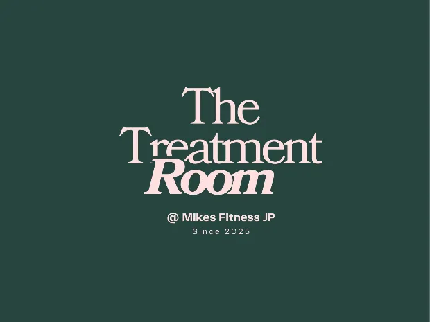 The Treatment Room @ Mikes Fitness JP