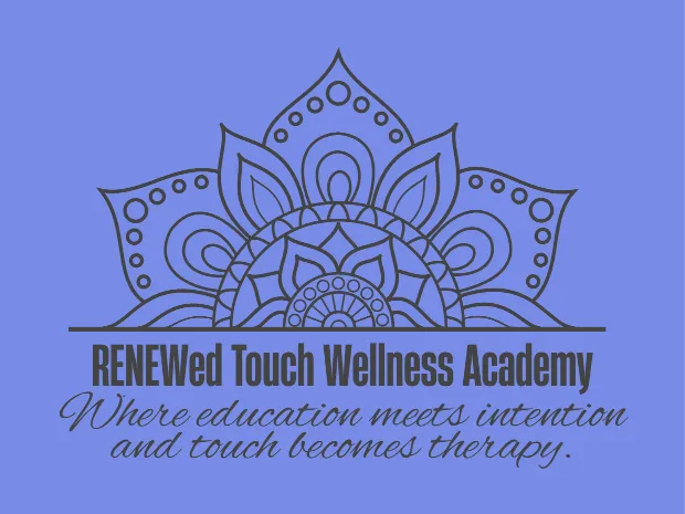 RENEWed Touch Wellness Academy