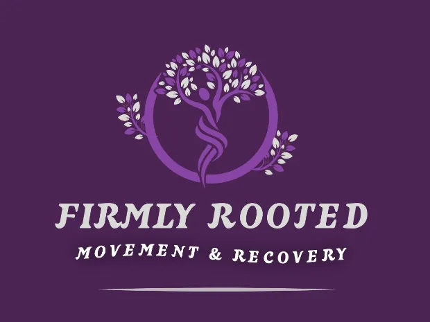 Firmly Rooted Movement & Recovery 