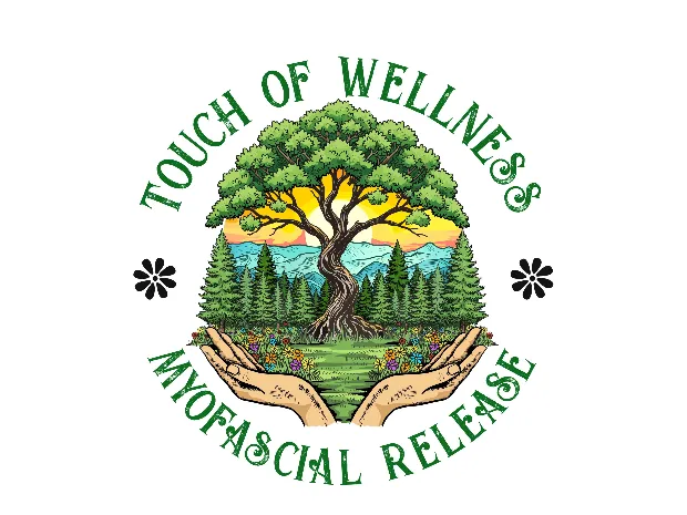 Touch of Wellness Myofascial Release, LLC