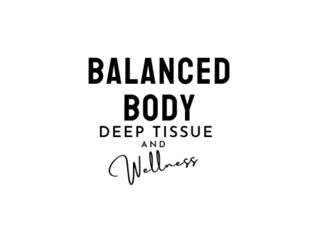Balanced Body Deep Tissue & Wellness