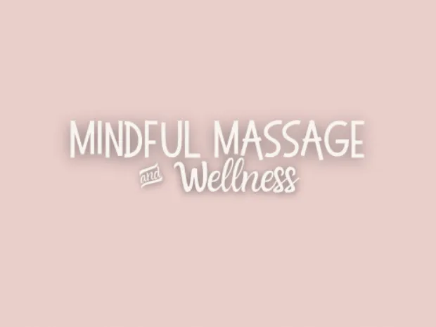 Mindful Massage & Wellness